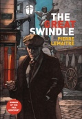 The Great Swindle Pierre Lemaitre