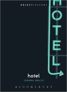 Hotel Joanna Walsh Bloomsbury Book Review