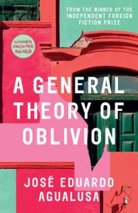 A General Theory of Oblivion by Jose Eduardo Agualusa