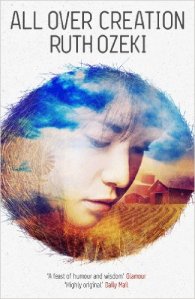 All Over Creation Ruth Ozeki