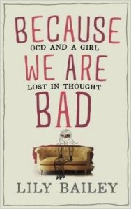 Because We Are Bad Lily Bailey