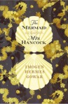 The Mermaid and Mrs Hancock Imogen Hermes Gowar