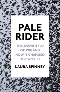 Pale Rider Laura Spinney