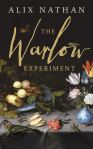 The Warlow Experiment Alix Nathan