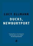 Ducks, Newburyport Lucy Ellmann