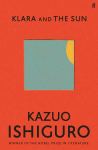Klara and the Sun Kazuo Ishiguro