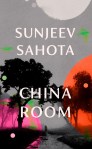 China Room Sunjeev Sahota
