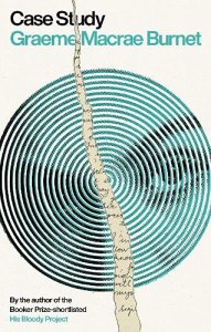 Case Study Graeme Macrae Burnet