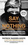 Say Nothing Patrick Radden Keefe
