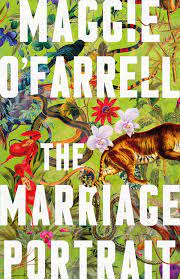 The Marriage Portrait Maggie O’Farrell