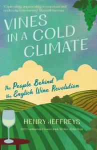 Vines In a Cold Climate Henry Jeffreys