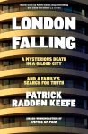 London Falling Patrick Radden Keefe