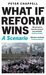 What If Reform Wins Peter Chappell